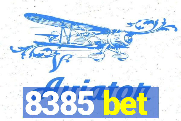 8385 bet